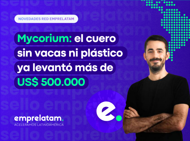 Mycorium levanta más de US$ 500 mil.